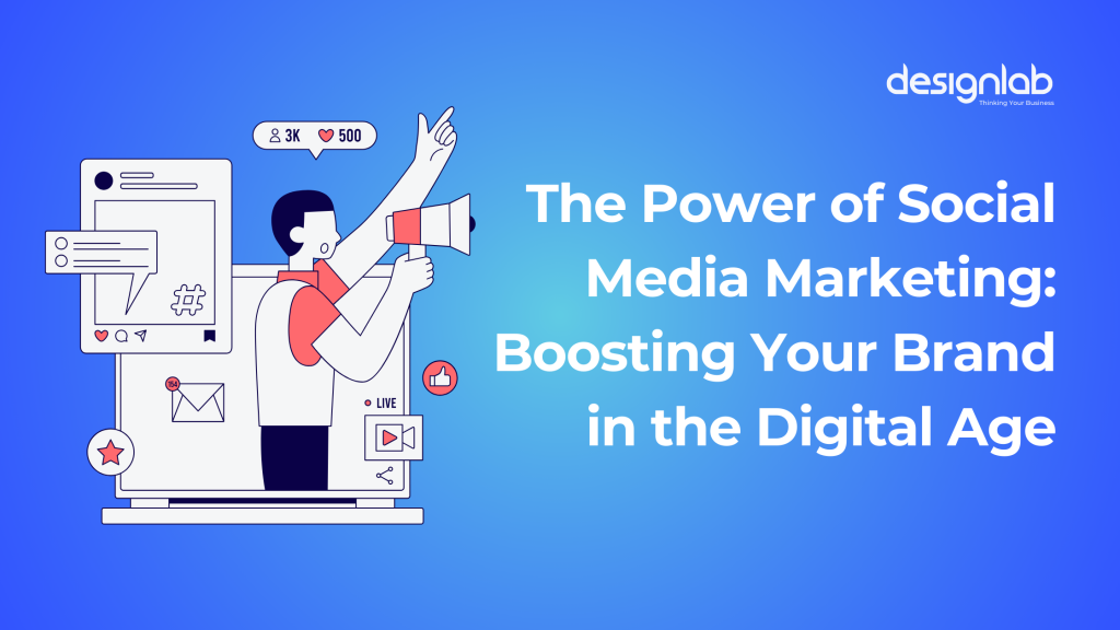 The Power of Social Media Marketing: Boosting Your Brand in the Digital ...